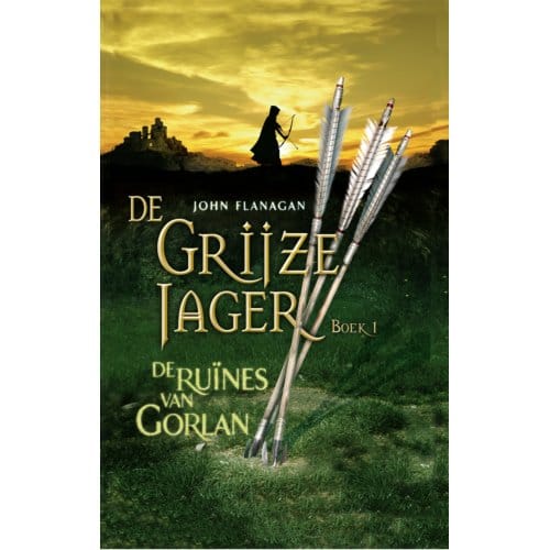 De Ruïnes Van Gorlan - De Grijze Jager - John Flanagan