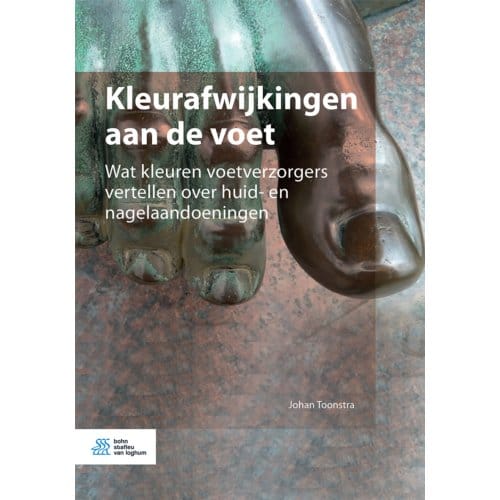 Kleurafwijkingen Aan De Voet - Johan Toonstra