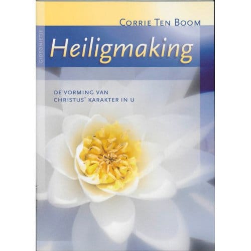 Heiligmaking - Corrie ten Boom
