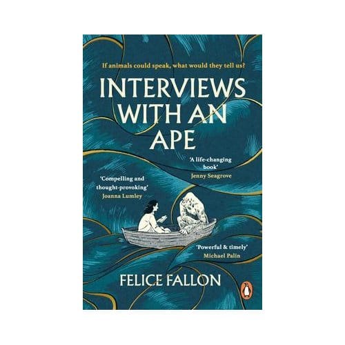 Interviews With An Ape - Felice Fallon