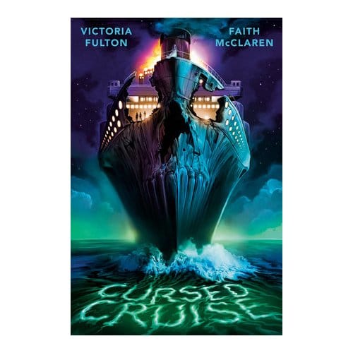 Cursed Cruise - Fulton, Victoria