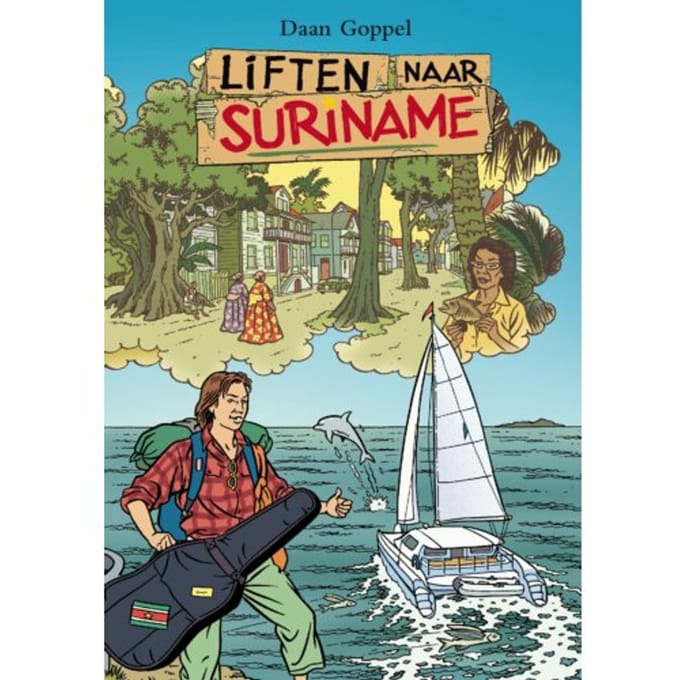 Liften Naar Suriname - Daan Goppel