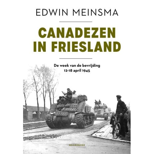 Canadezen In Friesland - Edwin Meinsma