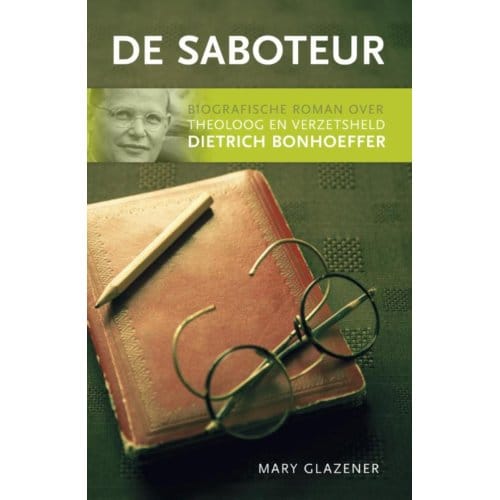 De Saboteur - Mary Glazener