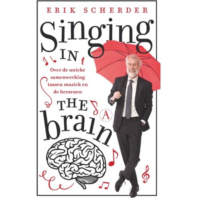 Singing In The Brain - Erik Scherder