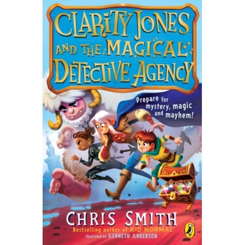 Clarity Jones And The Magical Detective Agency - Chris Smith