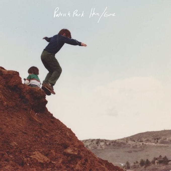 Patrick Park - Here/Gone (LP)