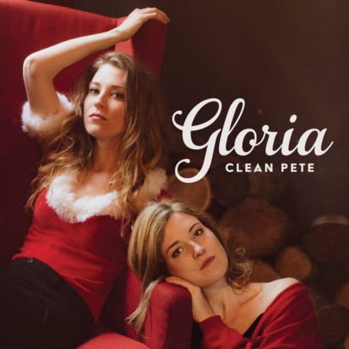 Gloria - Clean Pete