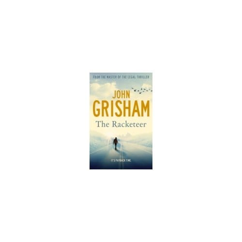 The Racketeer - John Grisham