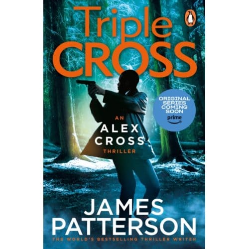 Triple Cross - Alex Cross - James Patterson