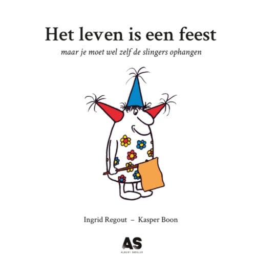 Het Leven Is Een Feest - Ingrid Regout