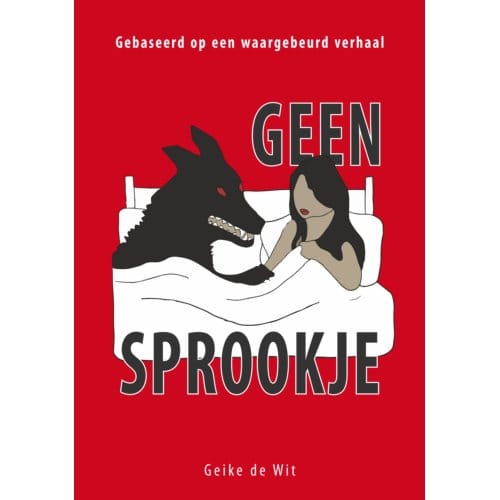 Geen Sprookje - Geike de Wit