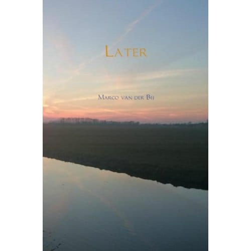 Later - Marco van der Bij