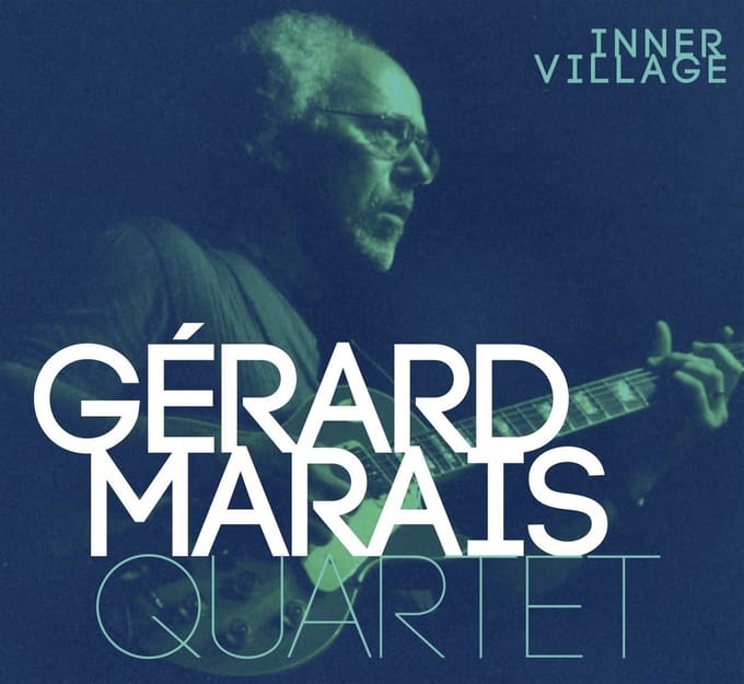 Gérard Marais Quartet - Inner Village (CD)