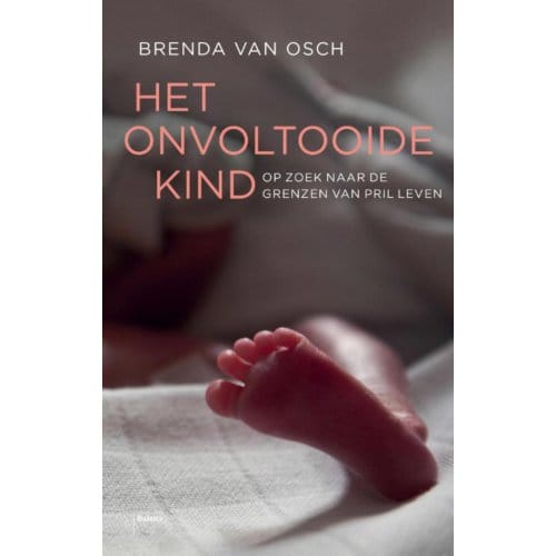Het Onvoltooide Kind - Brenda van Osch