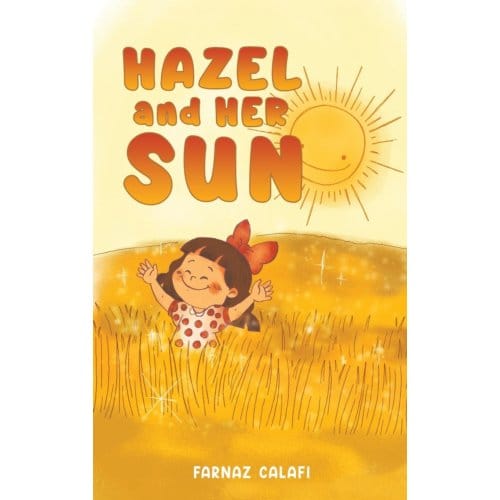 Hazel And Her Sun - Calafi, Farnaz