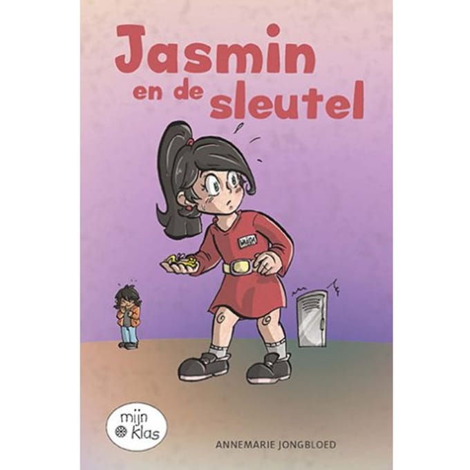 Jasmin En De Sleutel - Mijn Klas - Annemarie Jongbloed
