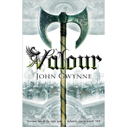 Valour - The Faithful And The Fallen - John Gwynne