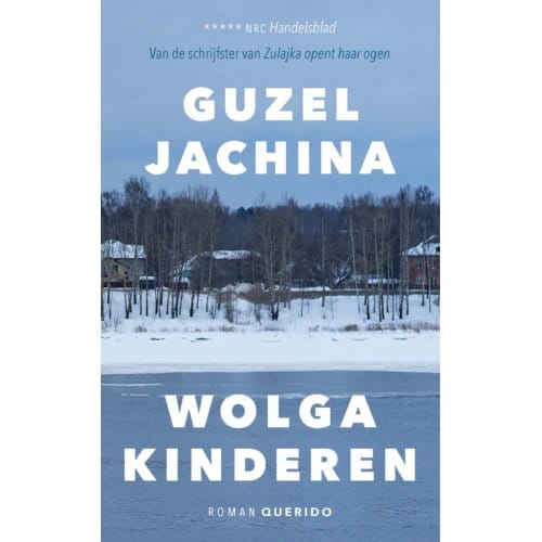 Wolgakinderen - Guzel Jachina