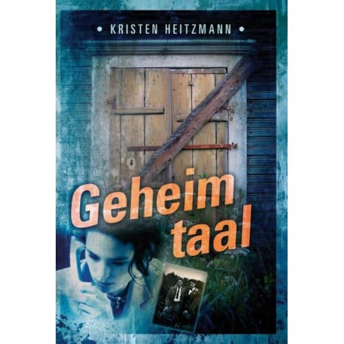 Geheimtaal - Kristen Heitzmann