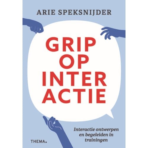 Grip Op Interactie - Arie Speksnijder