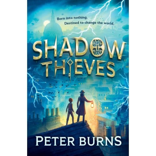Shadow Thieves - Shadow Thieves - Peter Burns