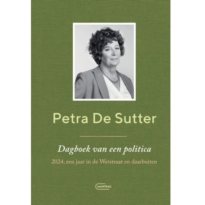 Dagboek Van Een Politica - Petra De Sutter