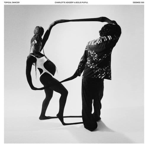 Charlotte Adigéry & Bolis Pupul - Topical Dancer (2 LP) (Repress Edition)