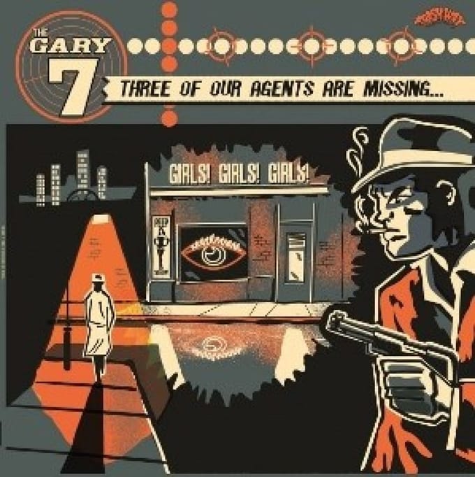 Gary 7 - Three Of Our Agents Are Missing