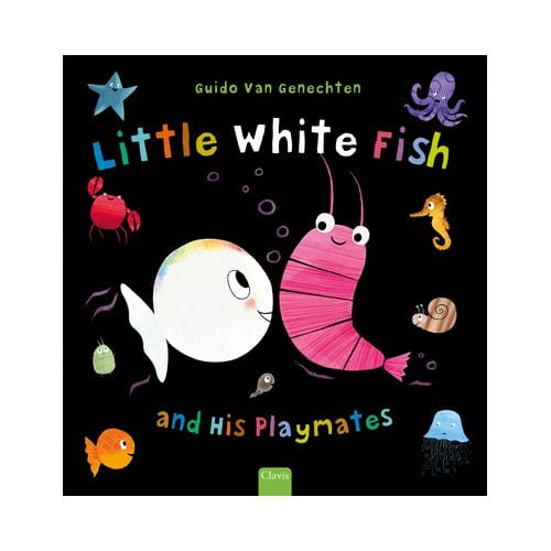 Little White Fish And His Playmates - Little White Fish - Guido Van Genechten