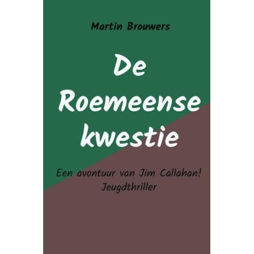 De Roemeense Kwestie - Martin Brouwers