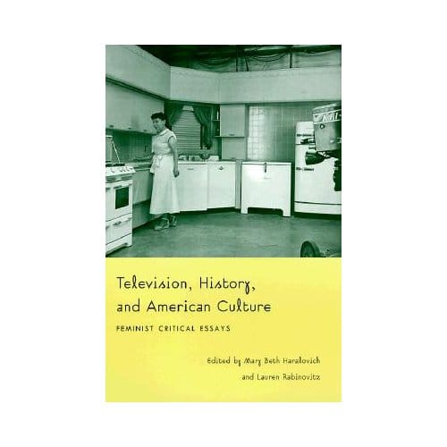 Television, History, And American Culture