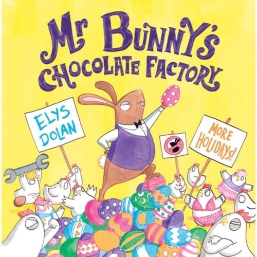 Mr Bunny's Chocolate Factory - Elys ( Dolan