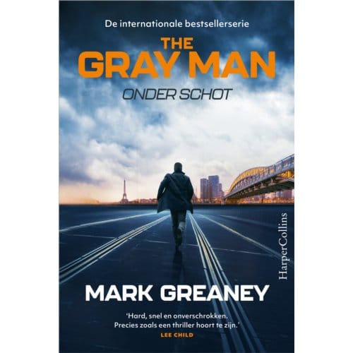 Onder Schot - The Gray Man - Mark Greaney