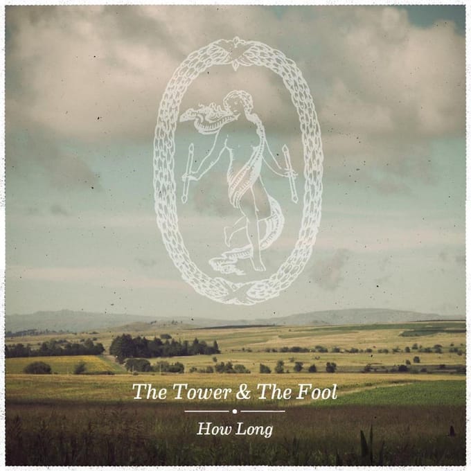 The Tower And The Fool - How Long (CD)