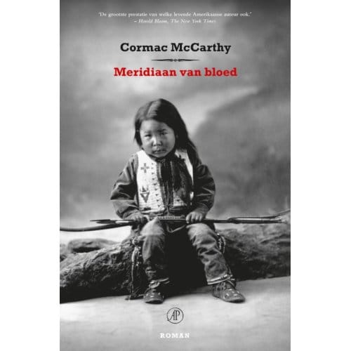 Meridiaan Van Bloed - Cormac McCarthy