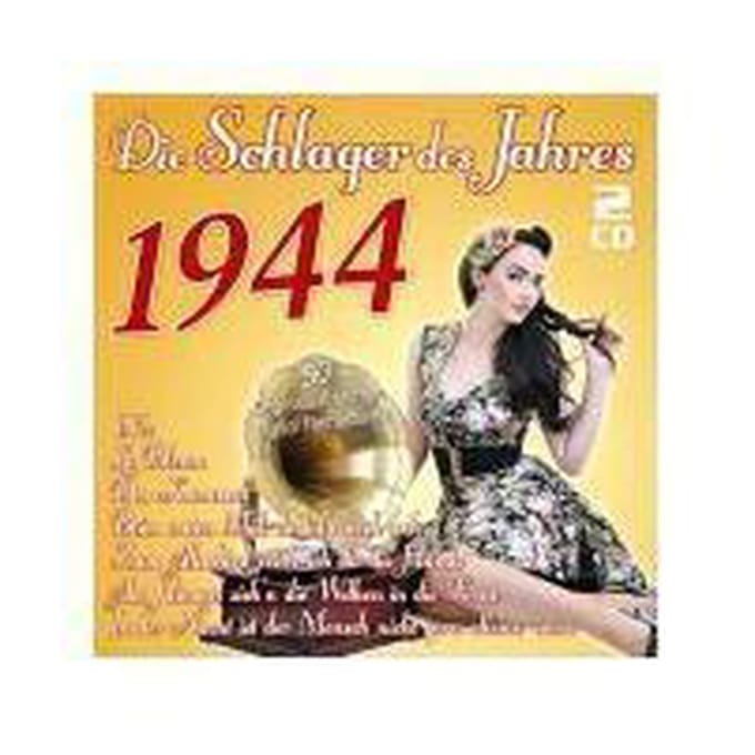 Die Schlager Des Jahres 1944