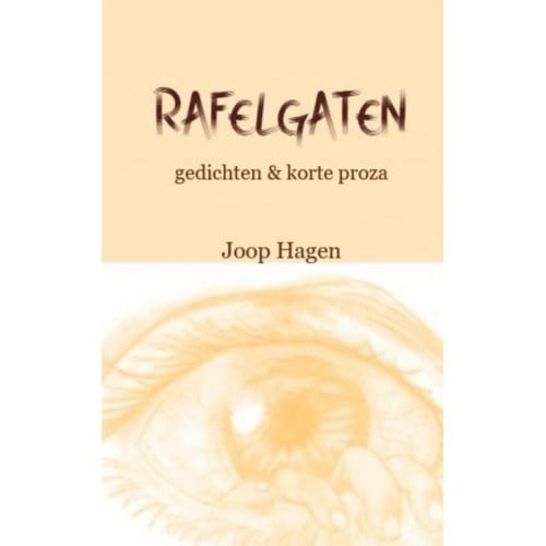 Rafelgaten - Joop Hagen