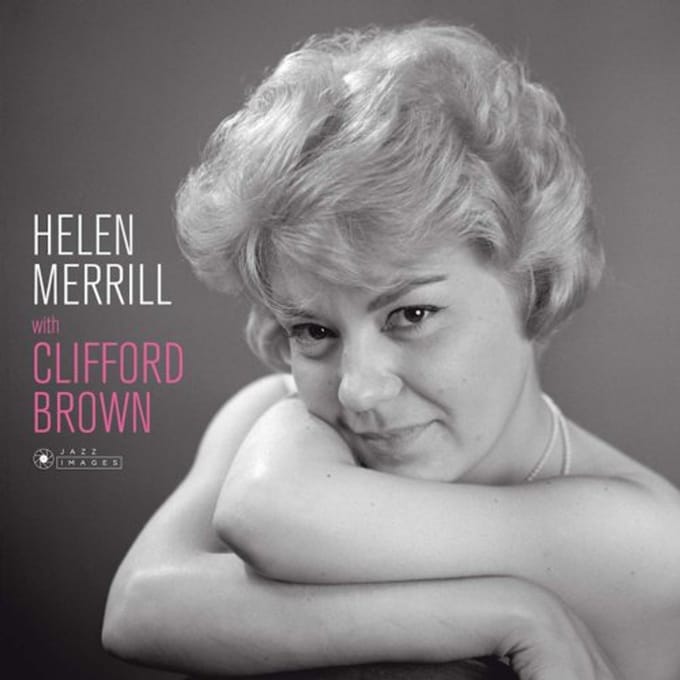 Helen Merrill With Clifford Brown - Helen Merrill