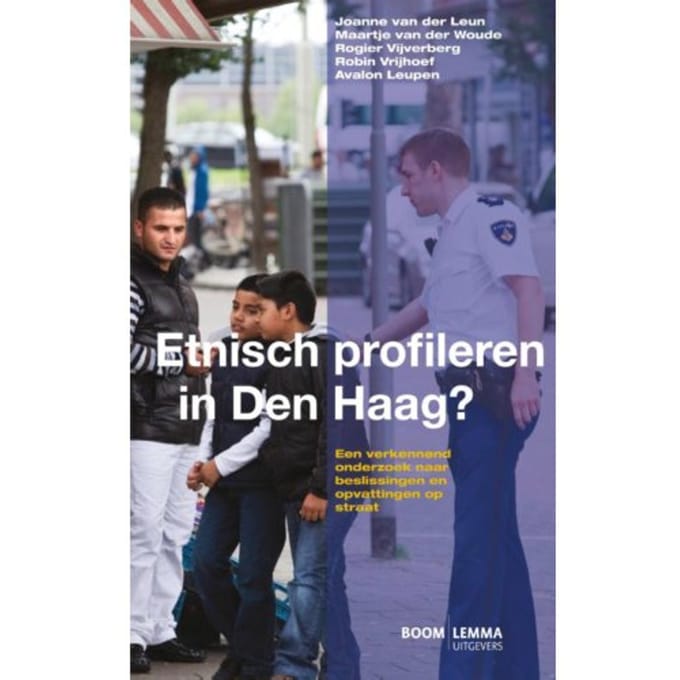 Etnisch Profileren In Den Haag? - J.P. van der Leun