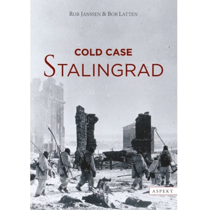 Cold Case Stalingrad - Rob Janssen