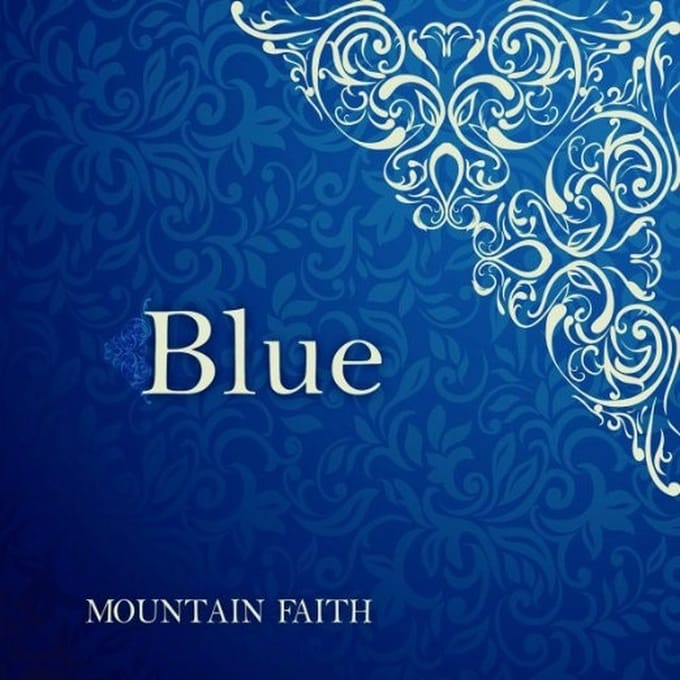 The Mountain Faith Band - Blue (CD)