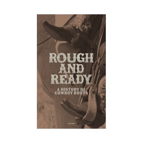 Rough And Ready - Elizabeth Semmelhack