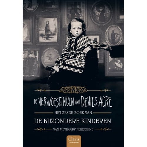 De Verwoestingen Van Devil's Acre - De Bijzondere Kinderen Van Mevrouw Peregrine - Ransom Riggs