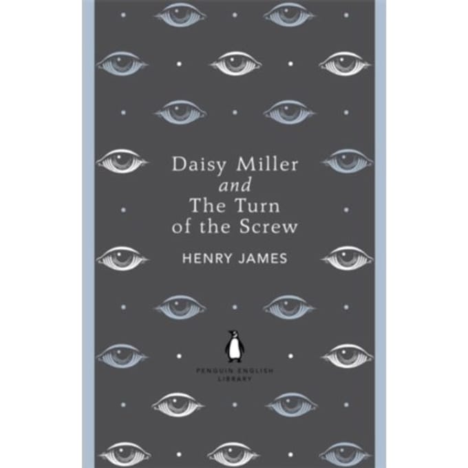 Daisy Miller And The Turn Of The Screw - Henry James