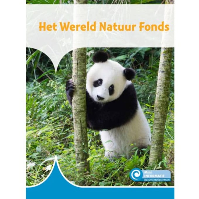 Het Wereld Natuur Fonds - Mini Informatie - Susan Schaeffer