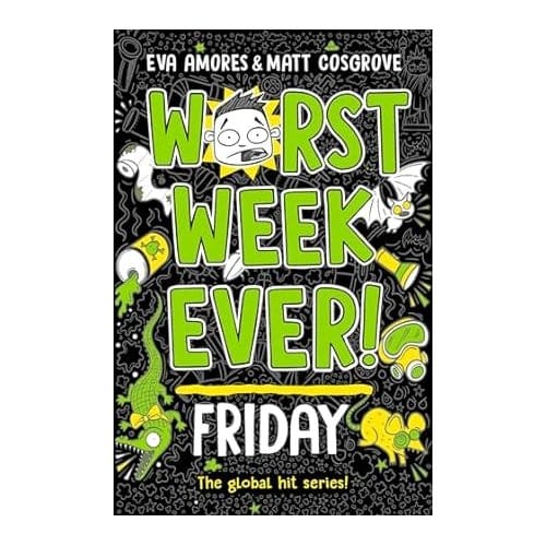 Worst Week Ever! Friday - Worst Week Ever! - Eva Amores