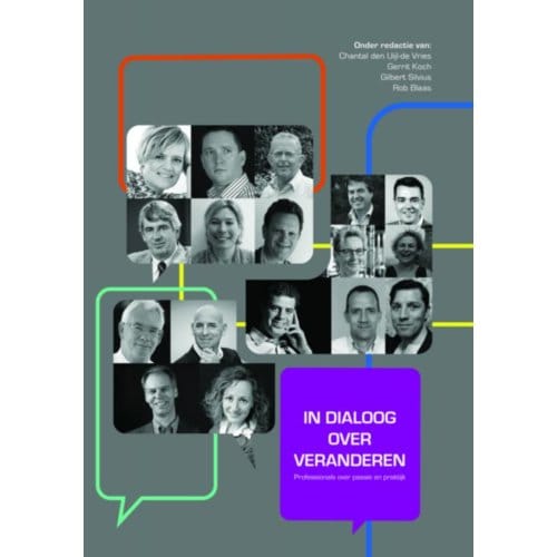 In Dialoog Over Veranderen - Gilbert Silvius