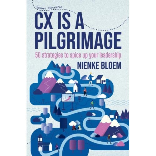 Cx Is A Pilgrimage - Nienke Bloem