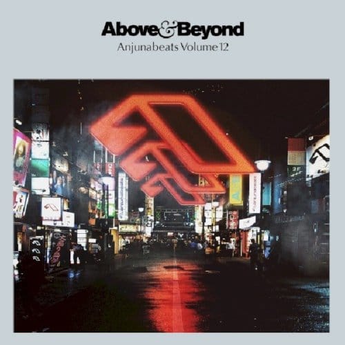 Anjunabeats Vol.12 - Above & Beyond